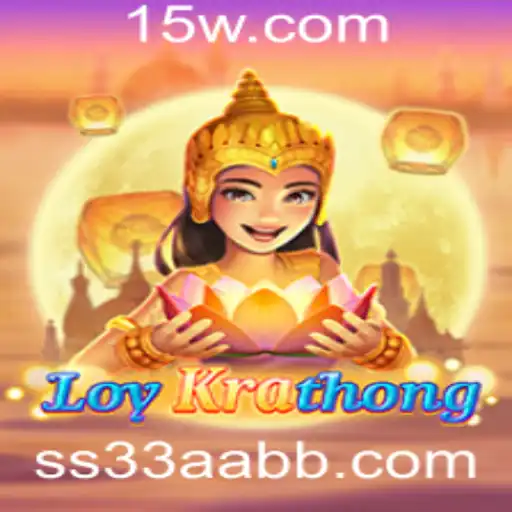 Descubra o Fascinante Mundo de LoyKrathong: O Jogo que Une Culturas e Desafia Habilidades